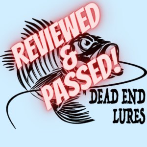 Dead End Lures Review